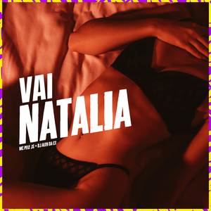 Vai Natalia (Explicit)