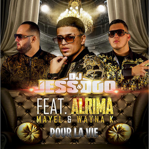 Pour la vie(feat. Almira, Mayel, Wayna K)