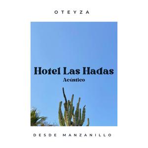 Hotel Las Hadas (Acústico Desde Manzanillo)