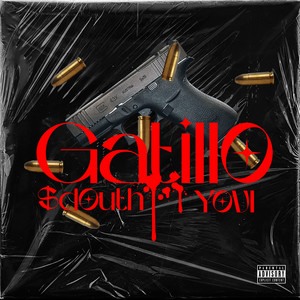 Gatillo (Explicit)