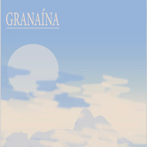 Granaína (Explicit)