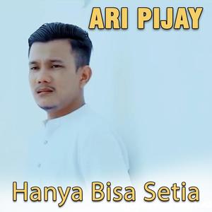 Hanya Bisa Setia