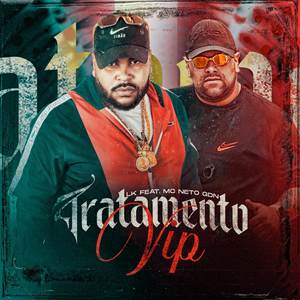 Tratamento Vip (Explicit)