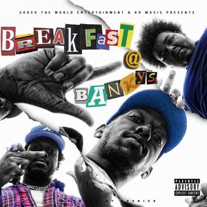 BREAKFAST @ BANKY'S! (Explicit)