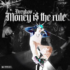 01 Money is the rule (feat. Deeson) (Explicit)