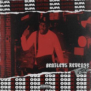 Bentley Revenge (092k) (Explicit)