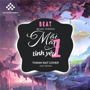 Mãi Mãi Một Tình Yêu (Beat)