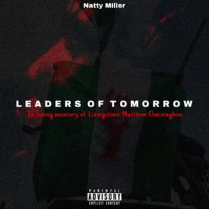 Leaders Of Tomorrow (Explicit)