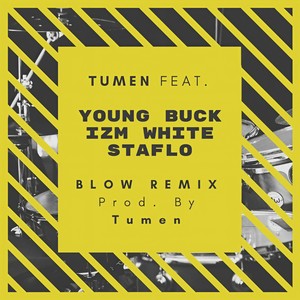 Tumen (Blow Remix|Explicit)