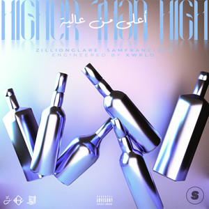 HIGHER THAN HIGH (Explicit)