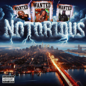 Notorious (Explicit)