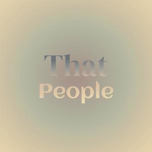 That People