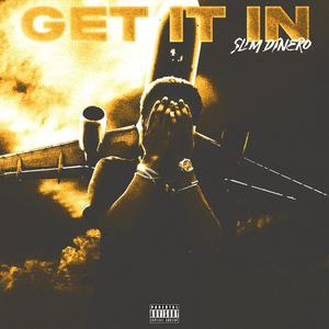 Get It In (Explicit)