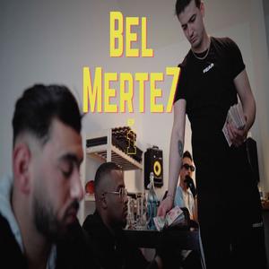 Bel Merte7 (Explicit)