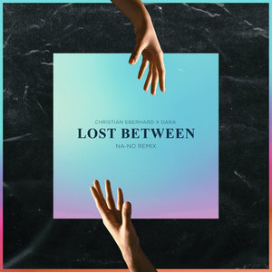 Lost Between (Na-No Remix)