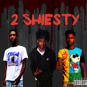 2 Shiesty (Explicit)