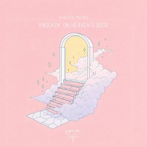 Knockin' On Heaven's Door