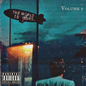 World is Yours 2 (Explicit)