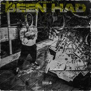 Been Had (Explicit)