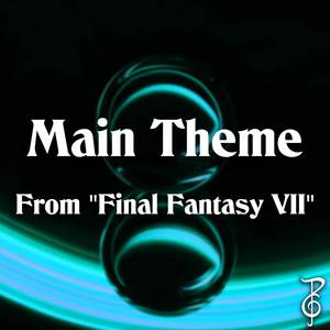 Main Theme (From "Final Fantasy VII")