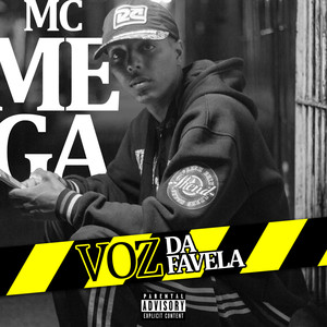 Voz da Favela (Explicit)