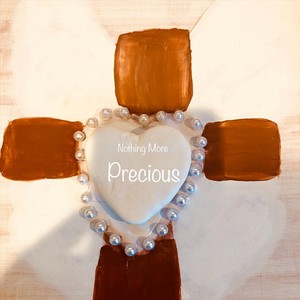 Nothing More Precious