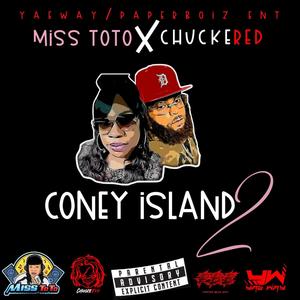 Coney Island 2 (feat. Miss Toto) [Explicit]
