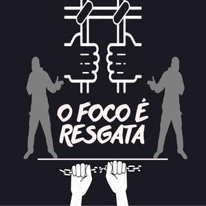 O Foco É Resgata