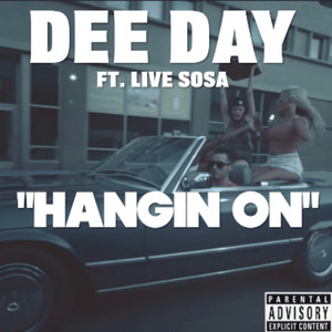 Hanging on(feat. Live Sosa) (Explicit)