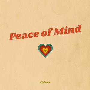 Peace of Mind (Explicit)