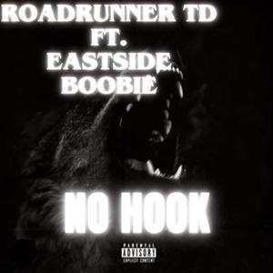 NO HOOK (feat. EASTSIDE BOOBIE) [Explicit]