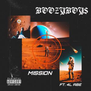 MISSION (feat. 4L Abe) (Explicit)