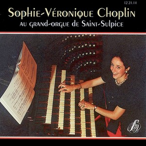 Sophie-Véronique Cauchefer-Choplin au grand-orgue de Saint-Sulpice