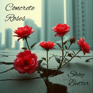 Concrete Roses