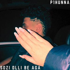 SOZI DLLI BE AGA (Explicit)