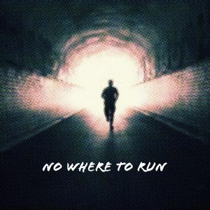 No Where to Run(feat. Spitfire) (Explicit)