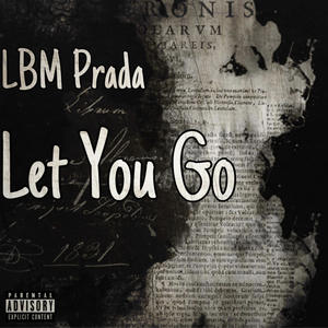 Let You Go (Explicit)