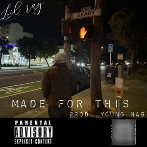 Made For This (Explicit)