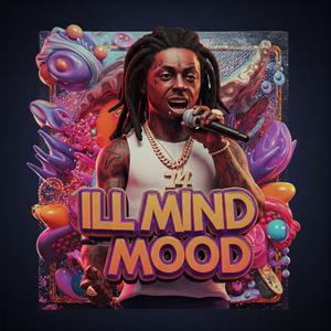 ill Mind Mood (feat. Syreno)