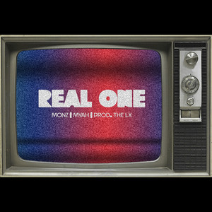 real one. (feat. Myah) (Explicit)