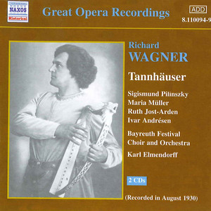 WAGNER, R.: Tannhauser (Bayreuth Festival) [1930]