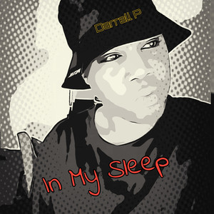 In My Sleep (Explicit)