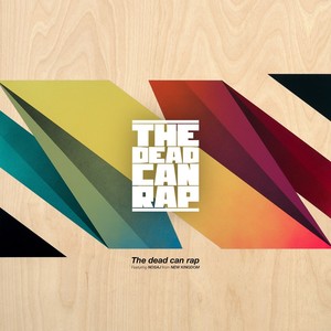 The Dead Can Rap (Explicit)