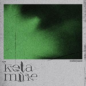 ketamine (Extended Version)