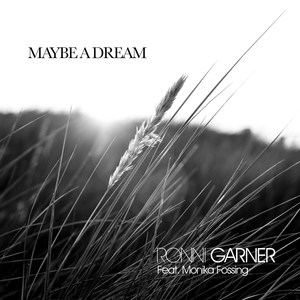 Maybe a Dream (feat. Monika Fossing)