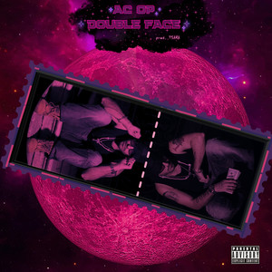 Double Face (Explicit)