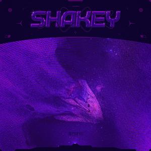 Shakey (Explicit)