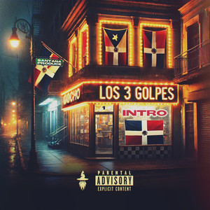 Intro (Los 3 Golpes|Explicit)