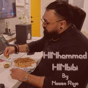 HIMhammad HIMbibi (Explicit)