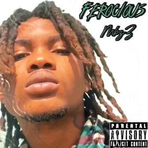 Ferocious (Official Audio) [Explicit]